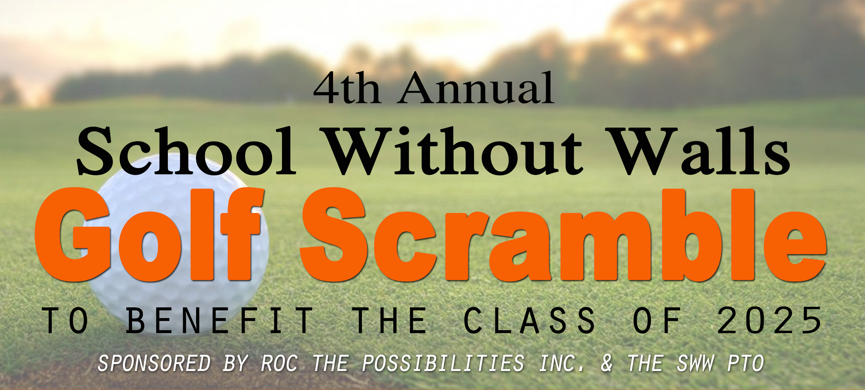 School Without Walls Golf Scramble